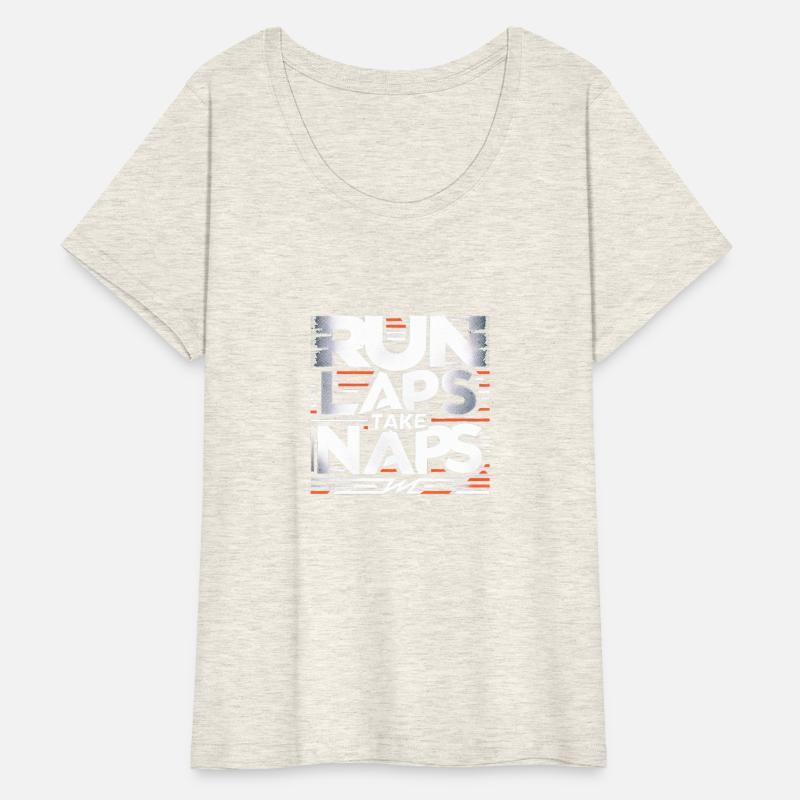 Run Laps Take Naps 6