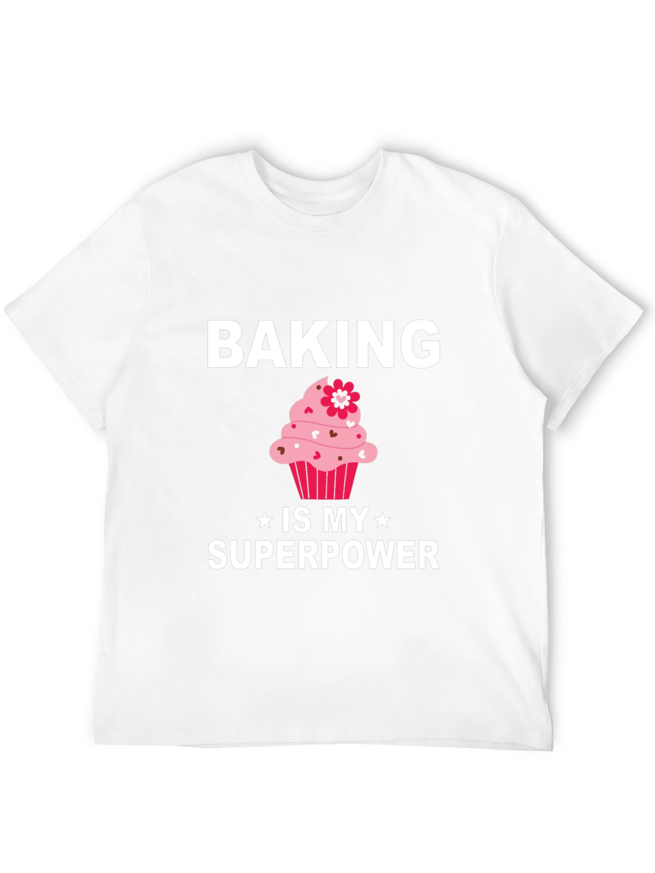 Baking is My Superpower T-Shirt