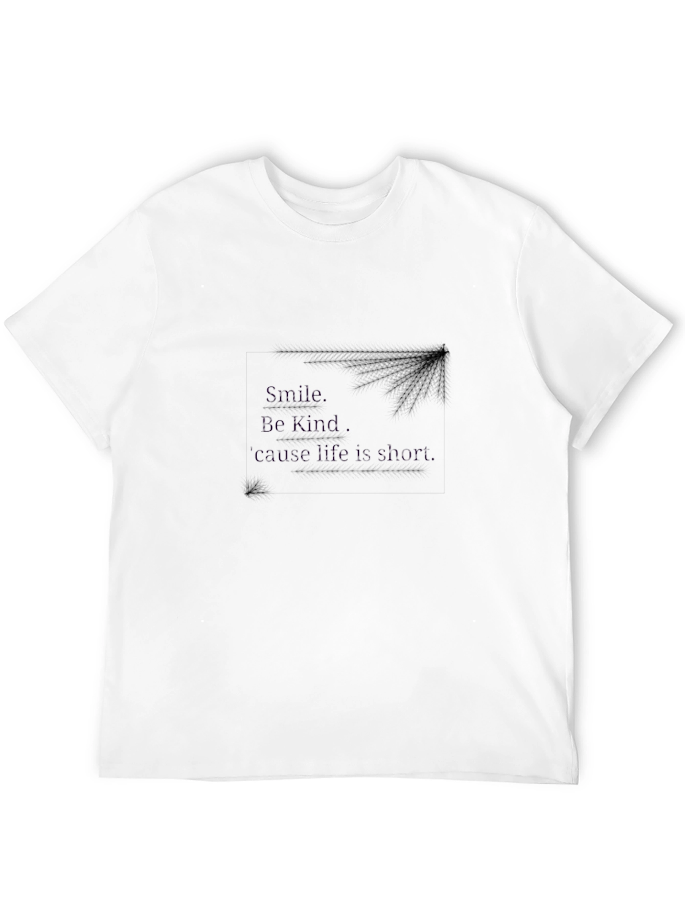 Smile Be Kind Short Life Black Tee