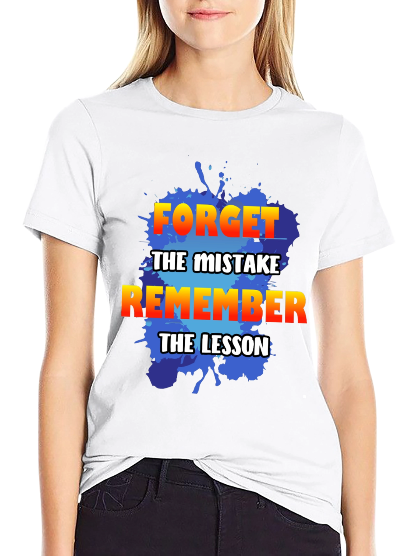Forget the Mistake T-Shirt Motivational Tee