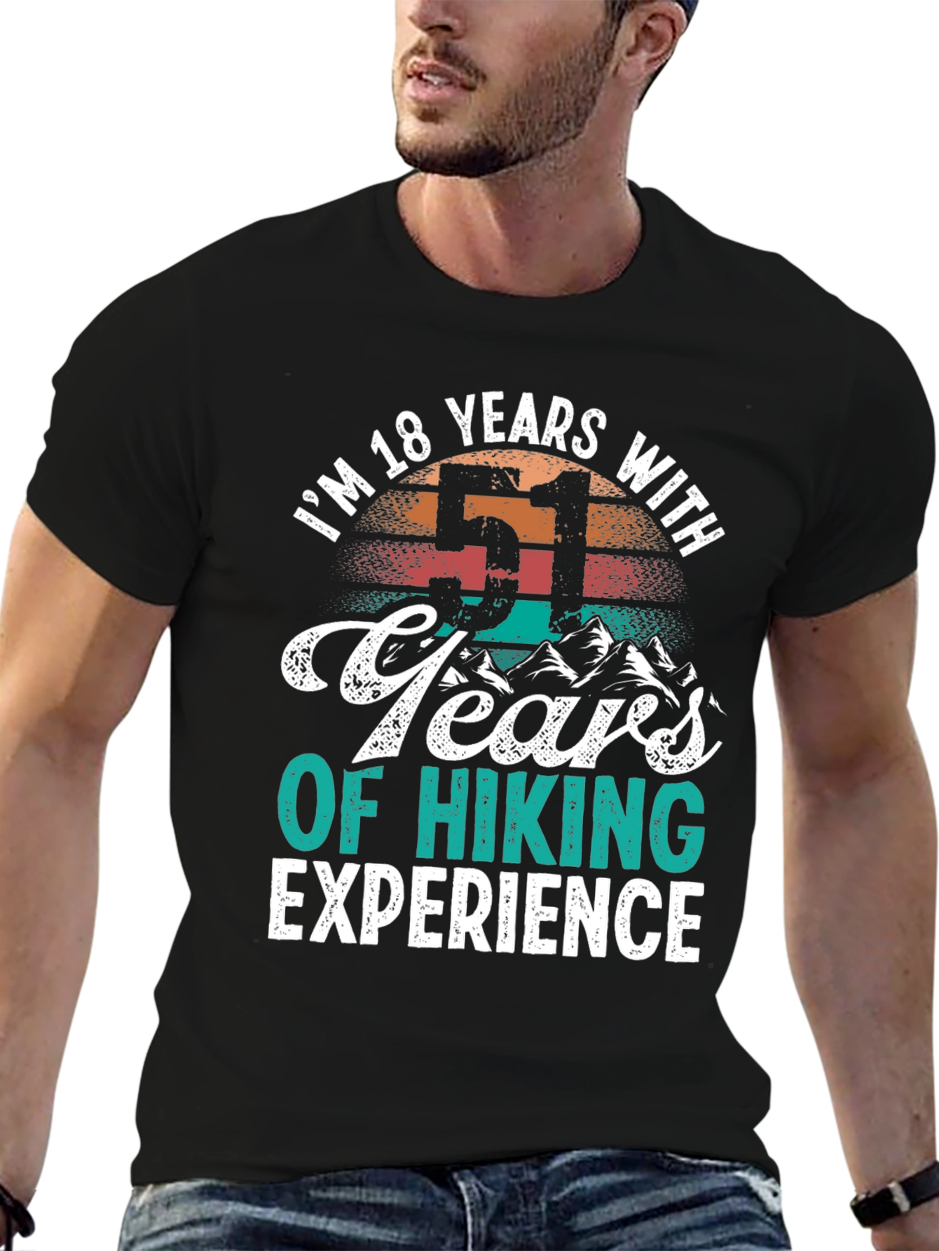 Im 18 Years With 51 Years Hiking Experience T-Shirt