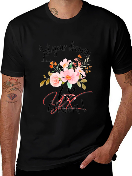 Floral Dreams T-Shirt - Let Your Dreams Blossom