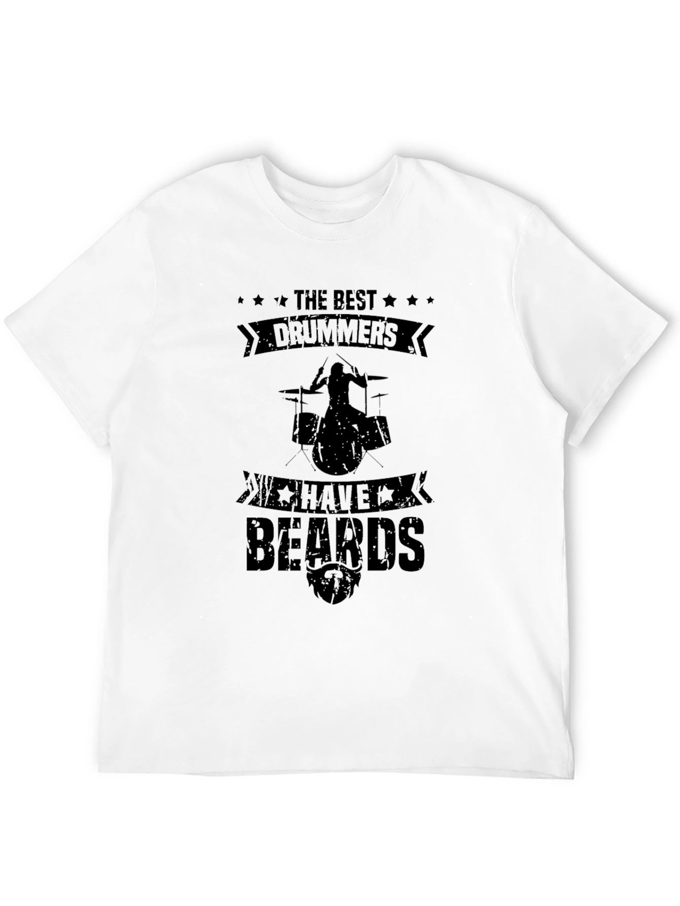 The Best Drummers Have Beards Black Graphic Tee