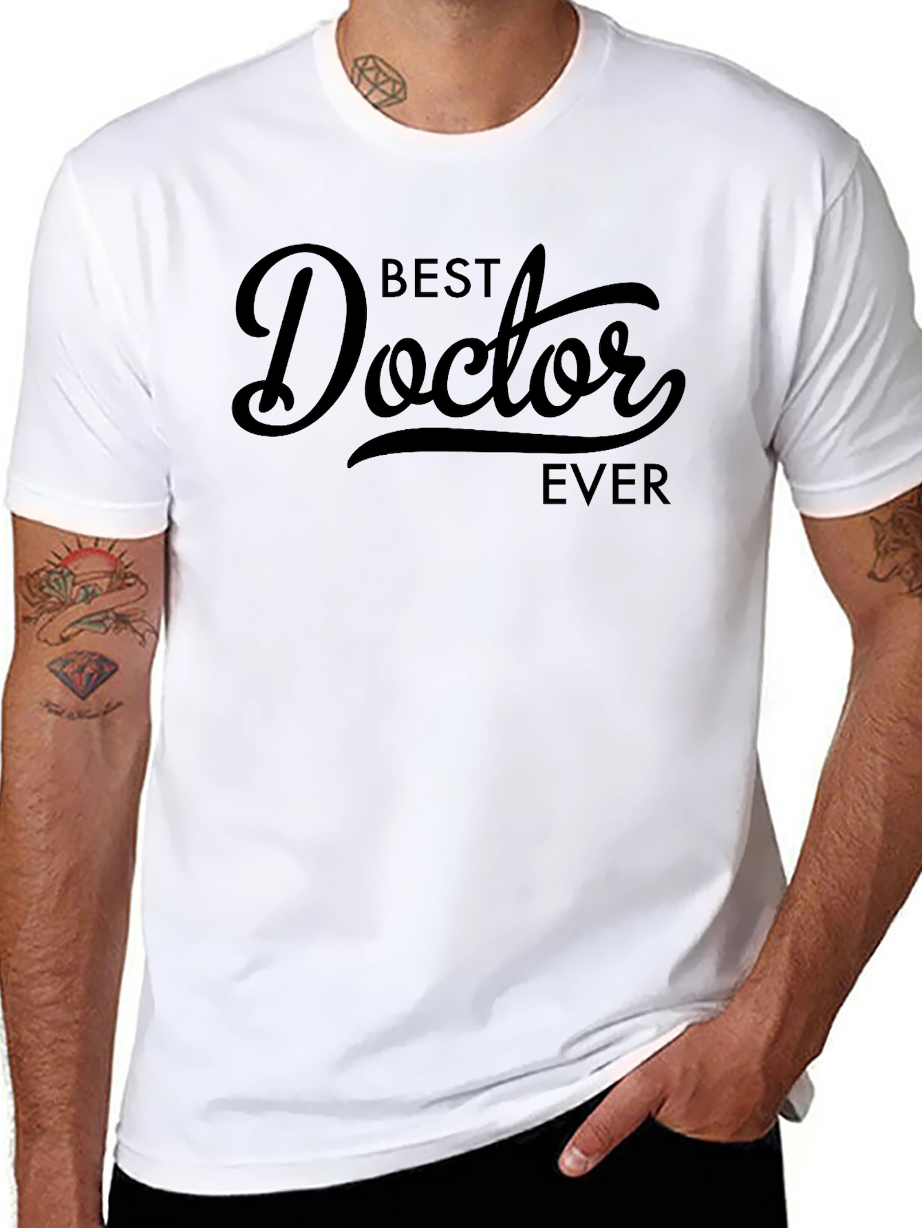 Best Doctor Ever - Graphic T-Shirt