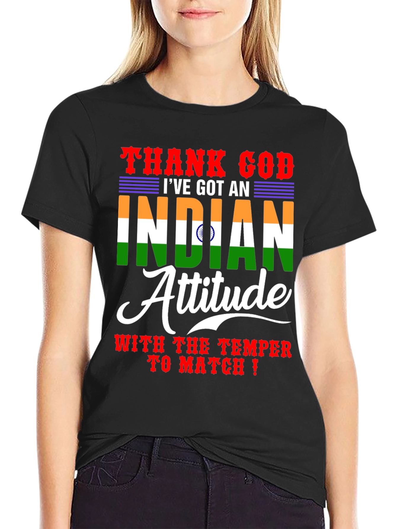 Thank God Ive Got An Indian Attitude T-Shirt