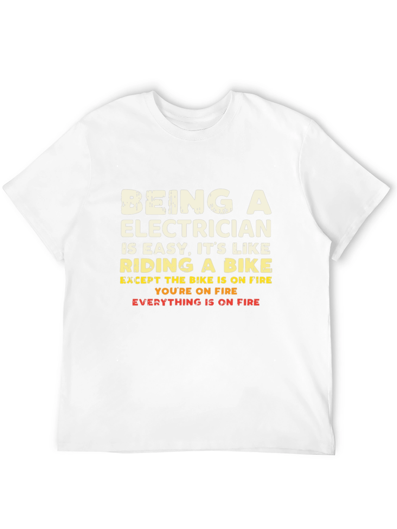 Electricians Joke T-Shirt: Riding a Bike on Fire Tee