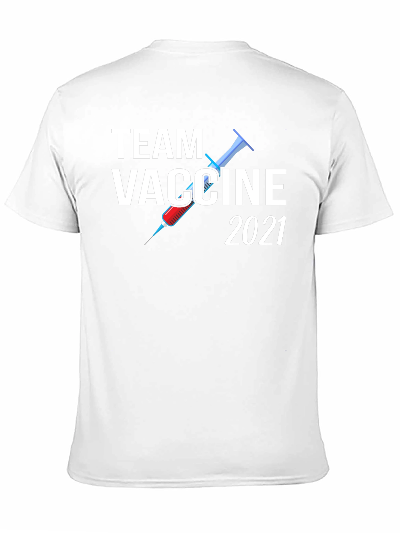 Team Vaccine 2021 T-Shirt