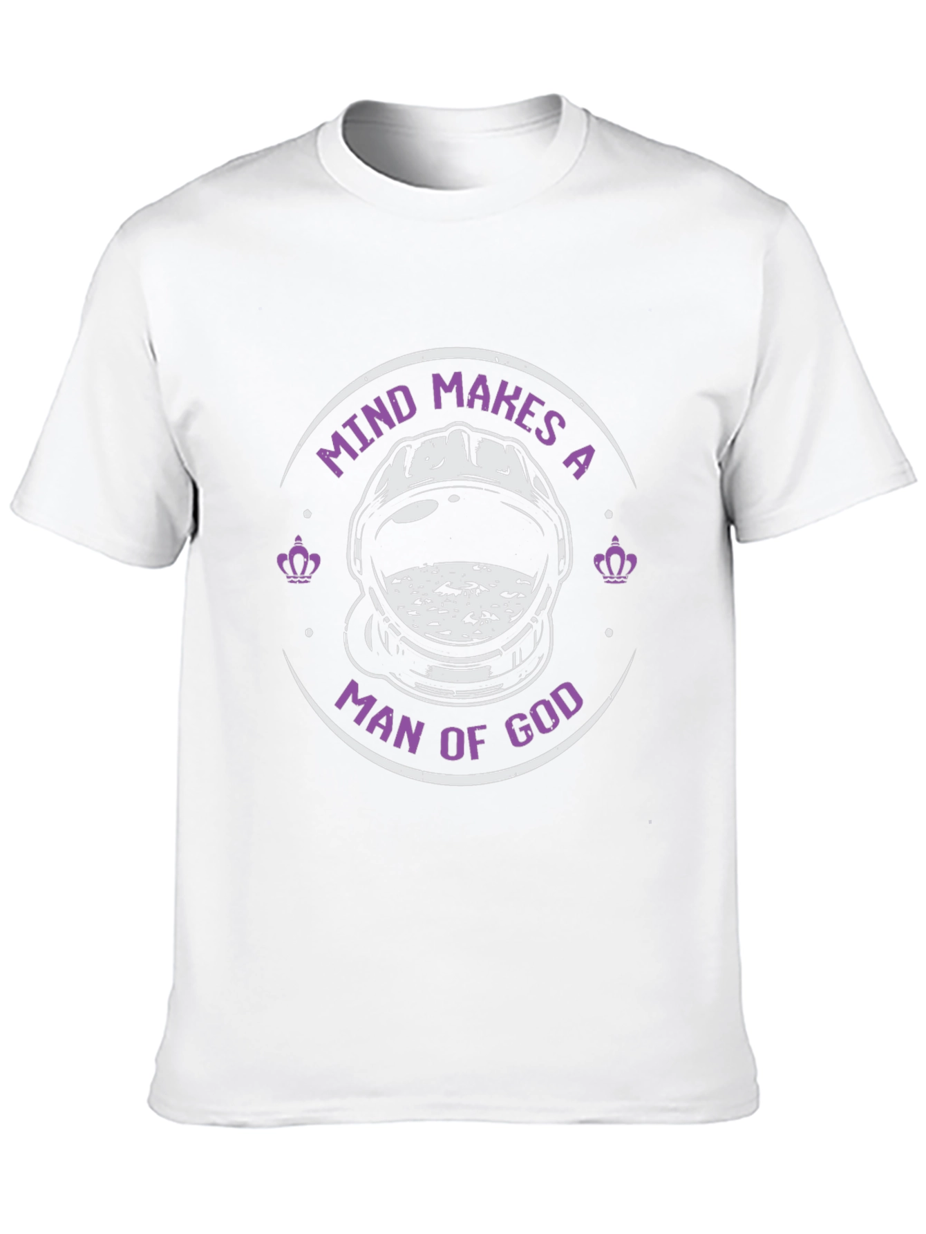 Mind Makes A Man of God Graphic Tee