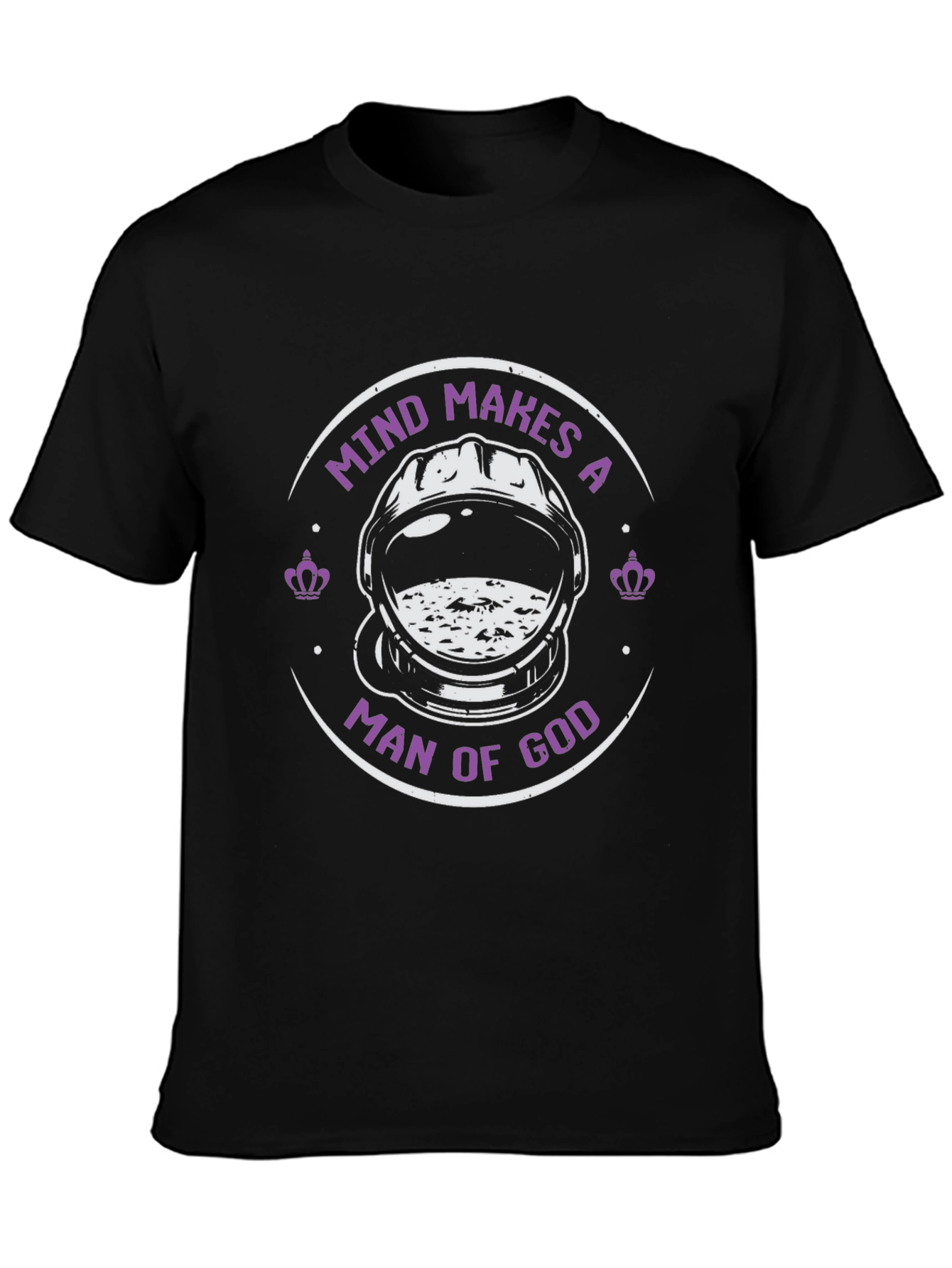 Mind Makes A Man of God Graphic Tee