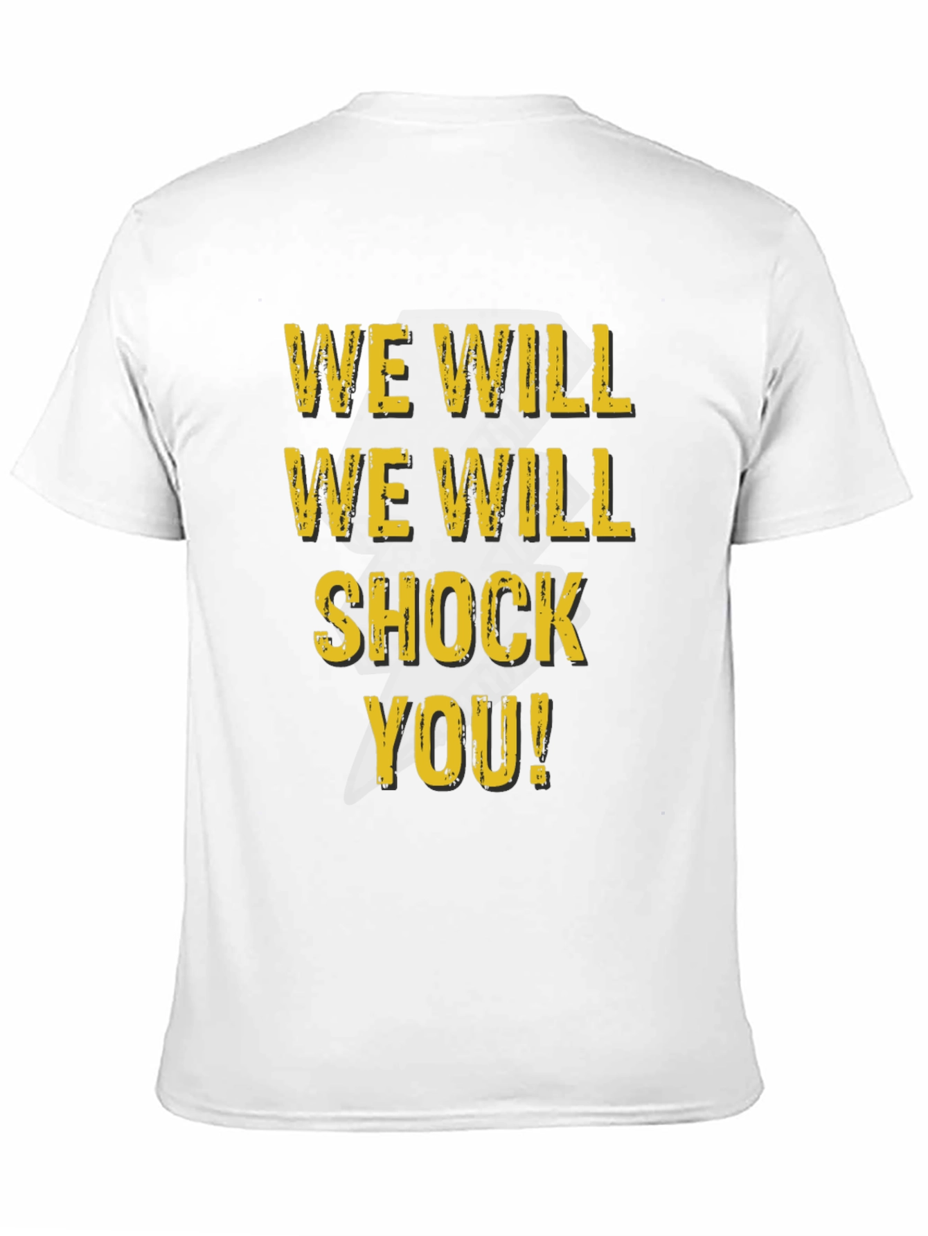 We Will Shock You Graphic T-Shirt