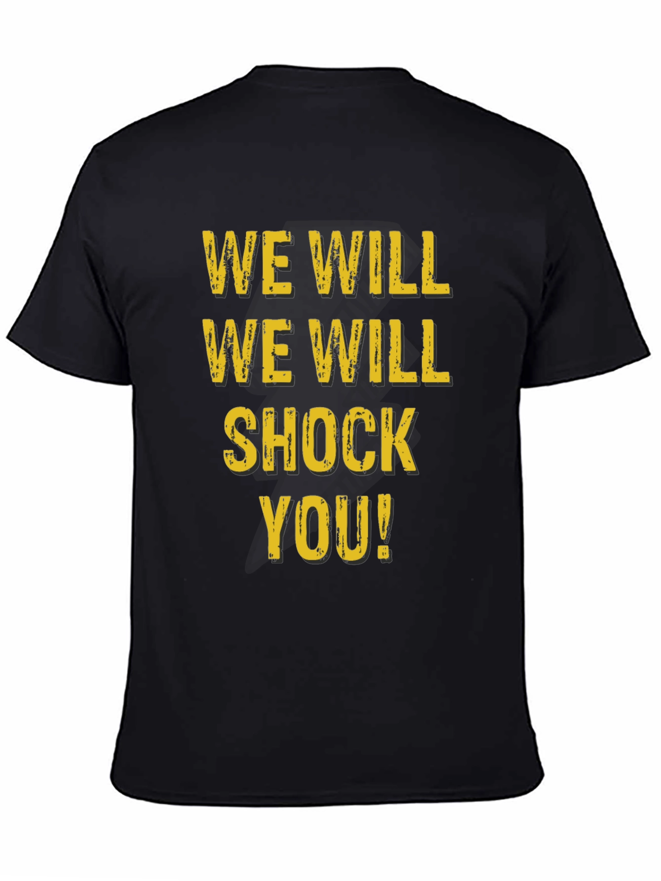 We Will Shock You Graphic T-Shirt