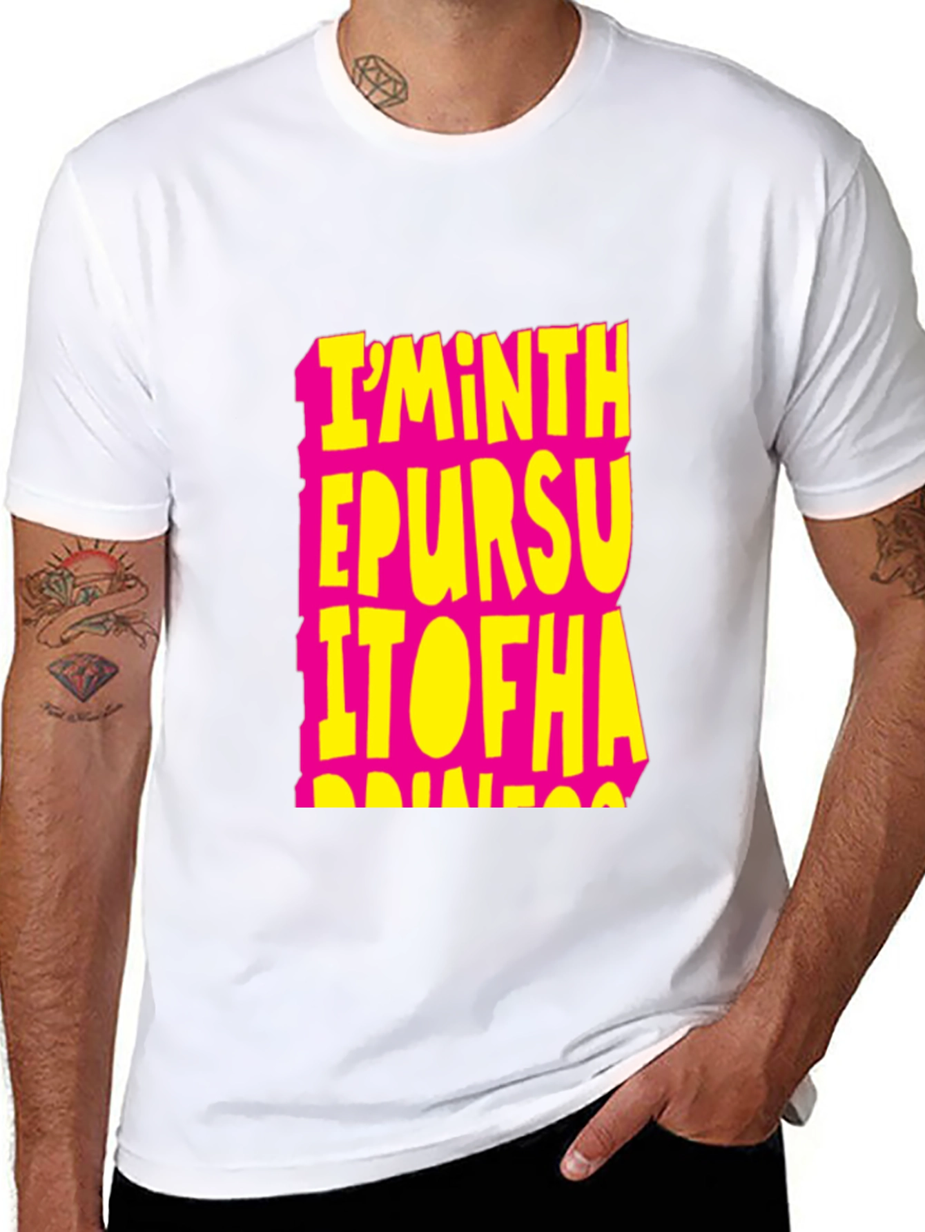 Im In The Pursuit Of Happiness T-Shirt