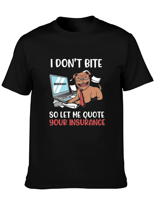 Funny Insurance Dog T-Shirt