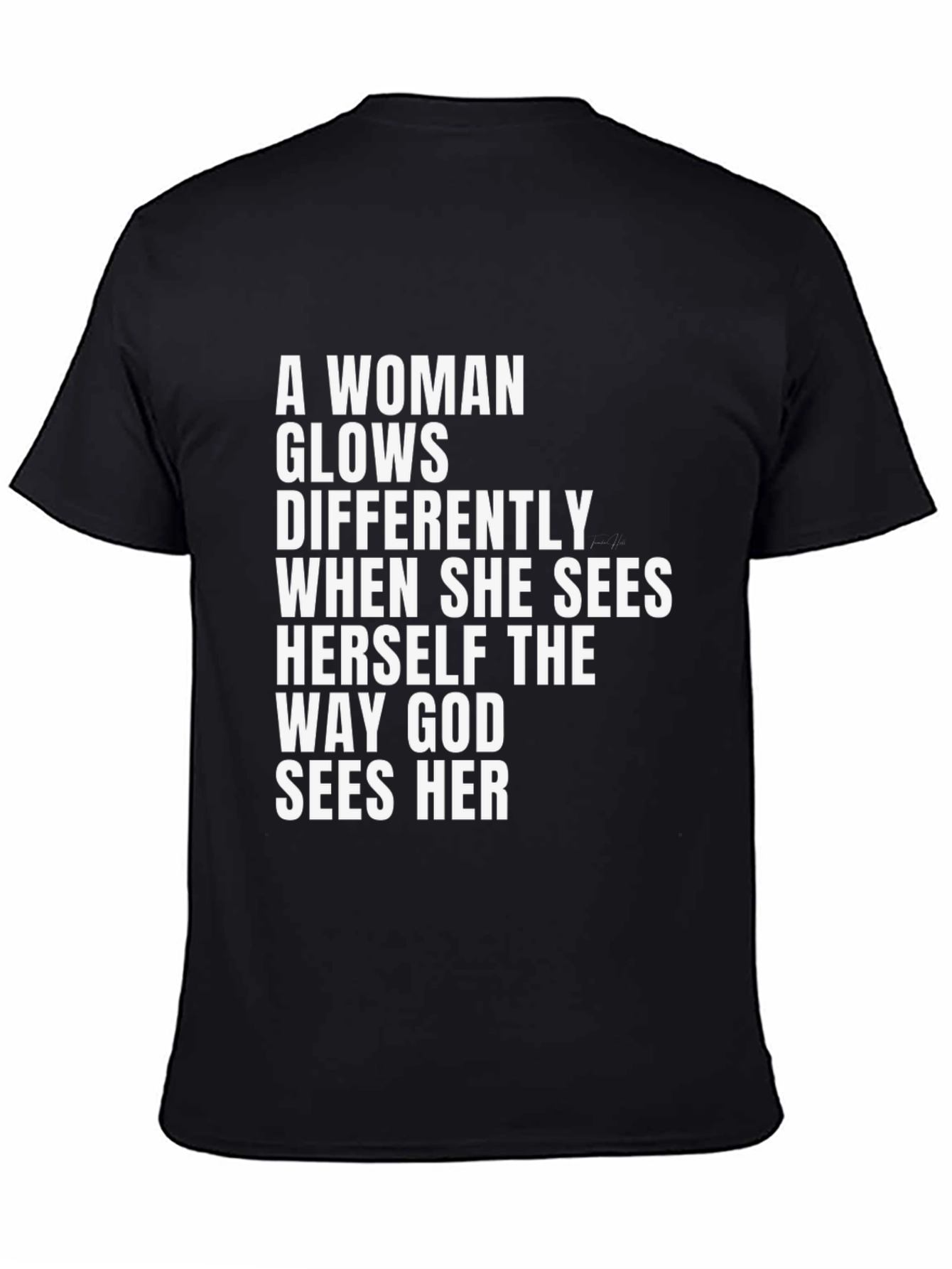 Inspirational Womans T-Shirt
