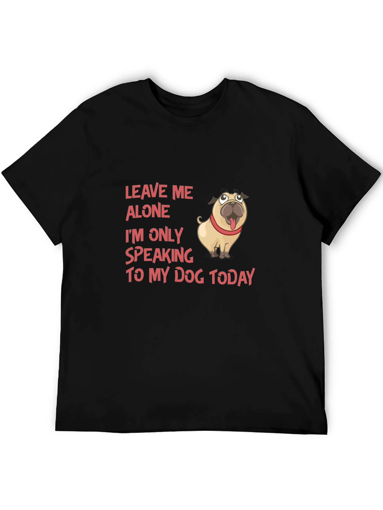 Leave Me Alone Dog T-Shirt