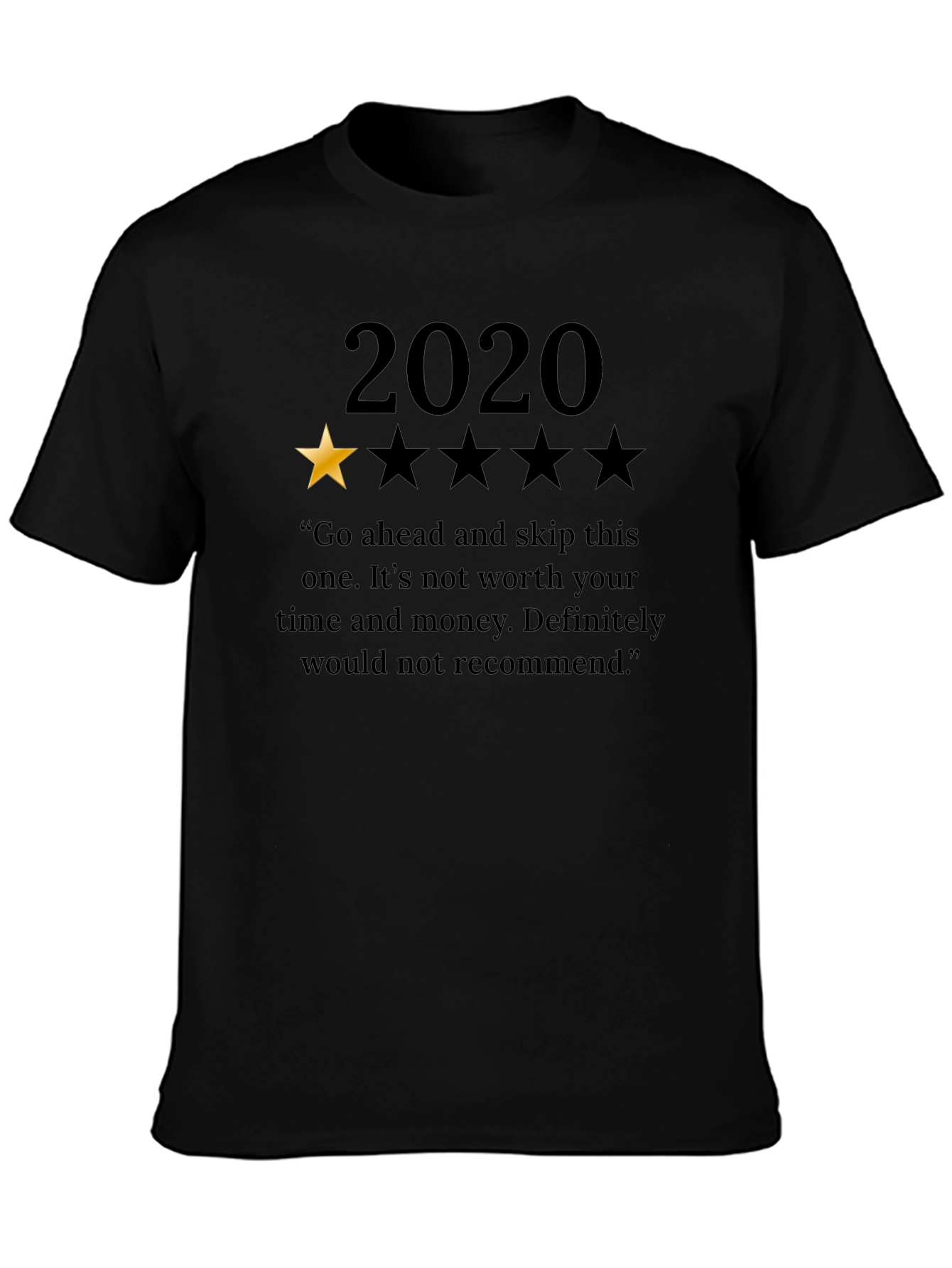 2020 One-Star Review T-Shirt - Funny Year Review