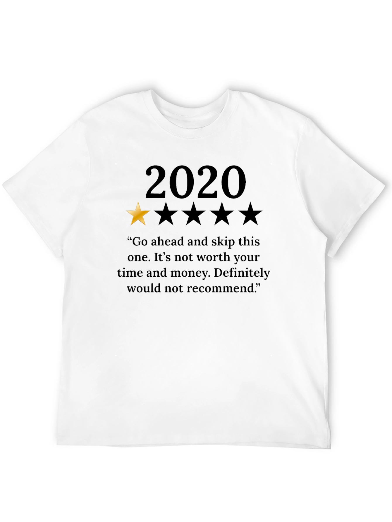 2020 One-Star Review T-Shirt - Funny Year Review