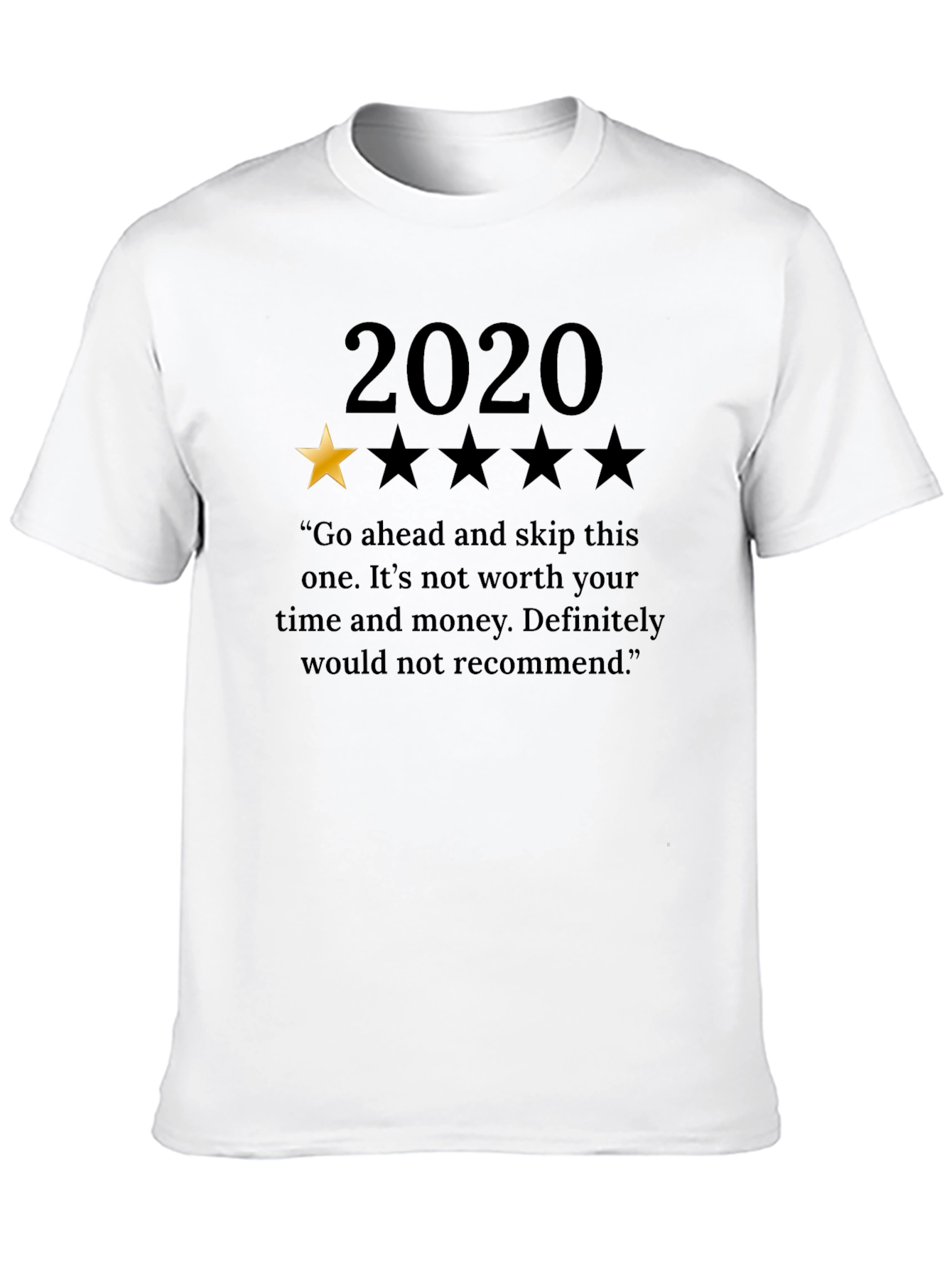 2020 One-Star Review T-Shirt - Funny Year Review