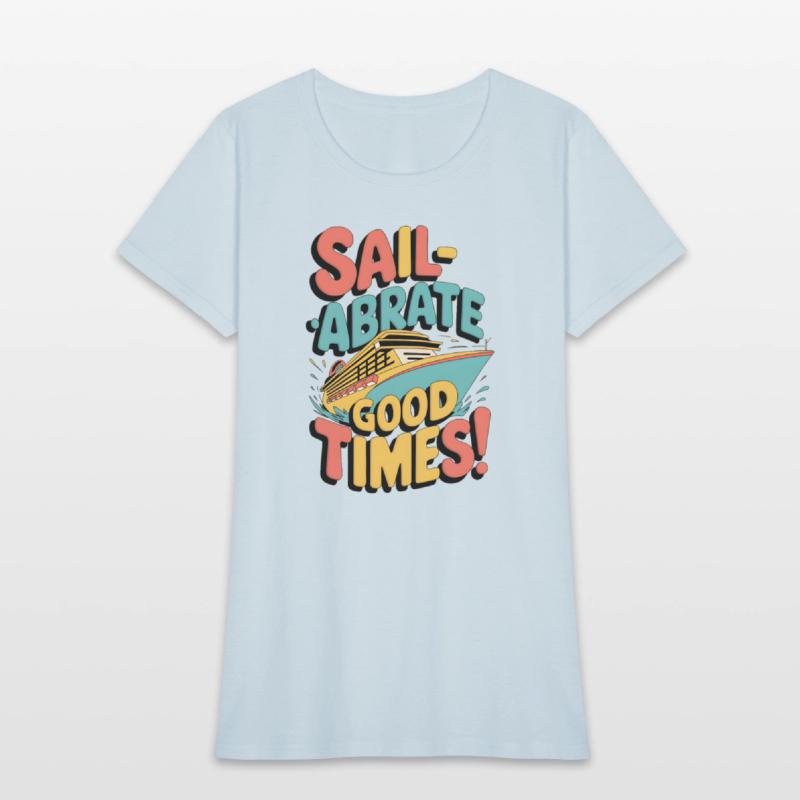 Sail-abrate Good Times!