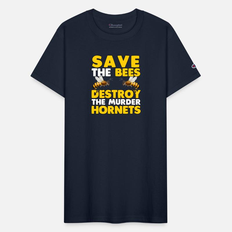 Save The Bees Destroy The Murder Hornets