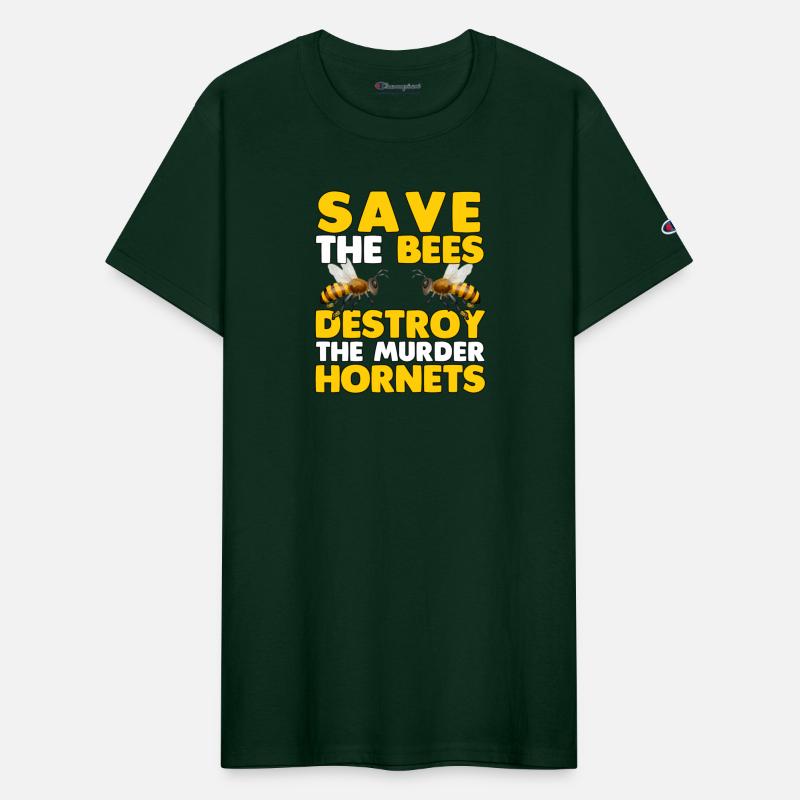 Save The Bees Destroy The Murder Hornets