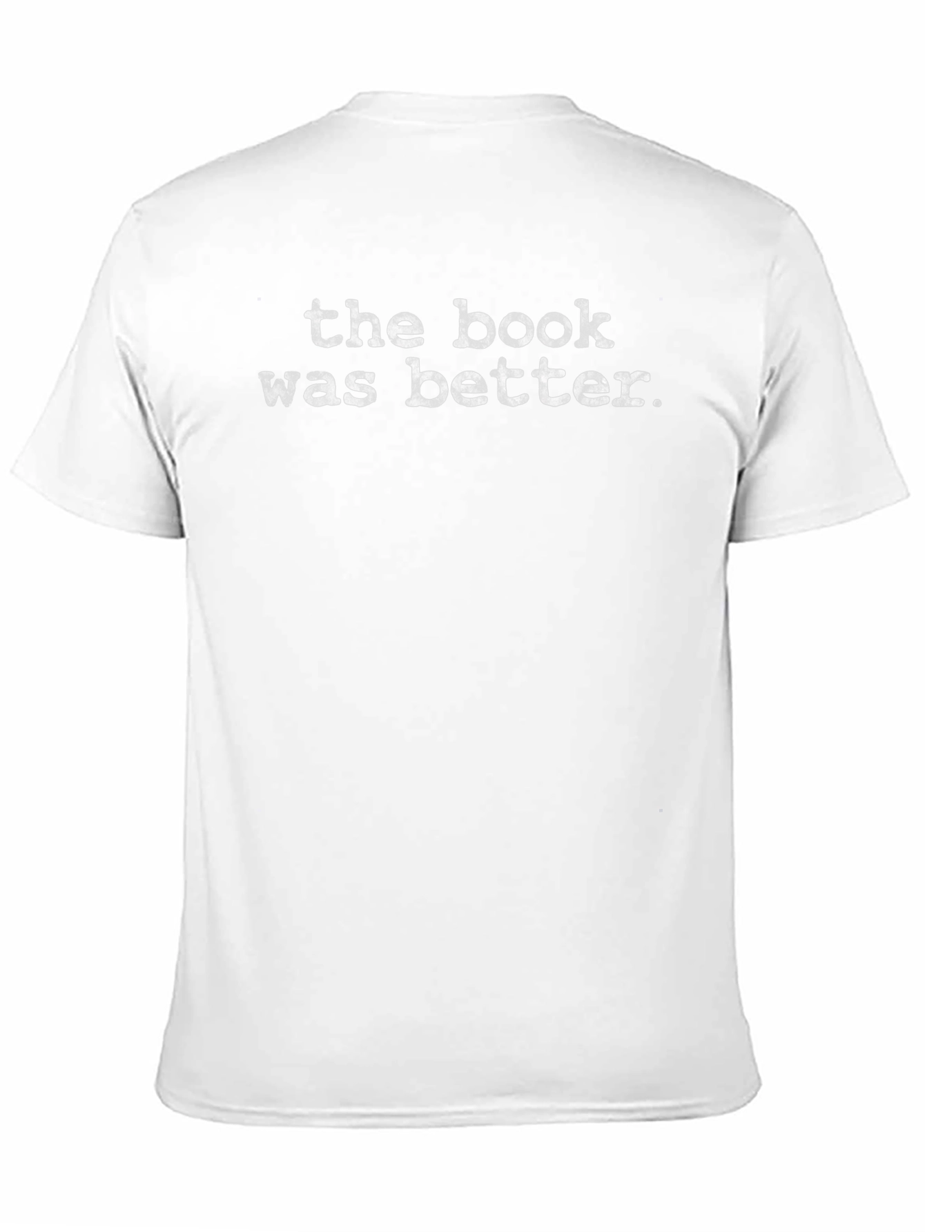 The Book Was Better Graphic Tee