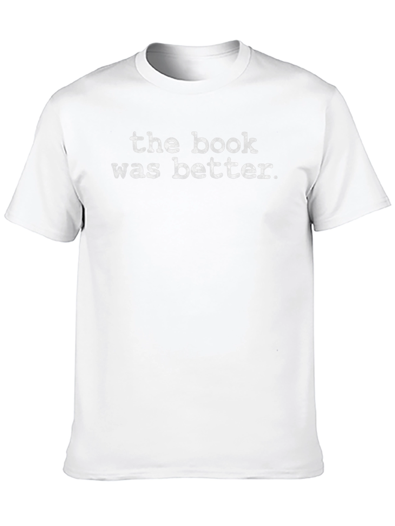 The Book Was Better Graphic Tee