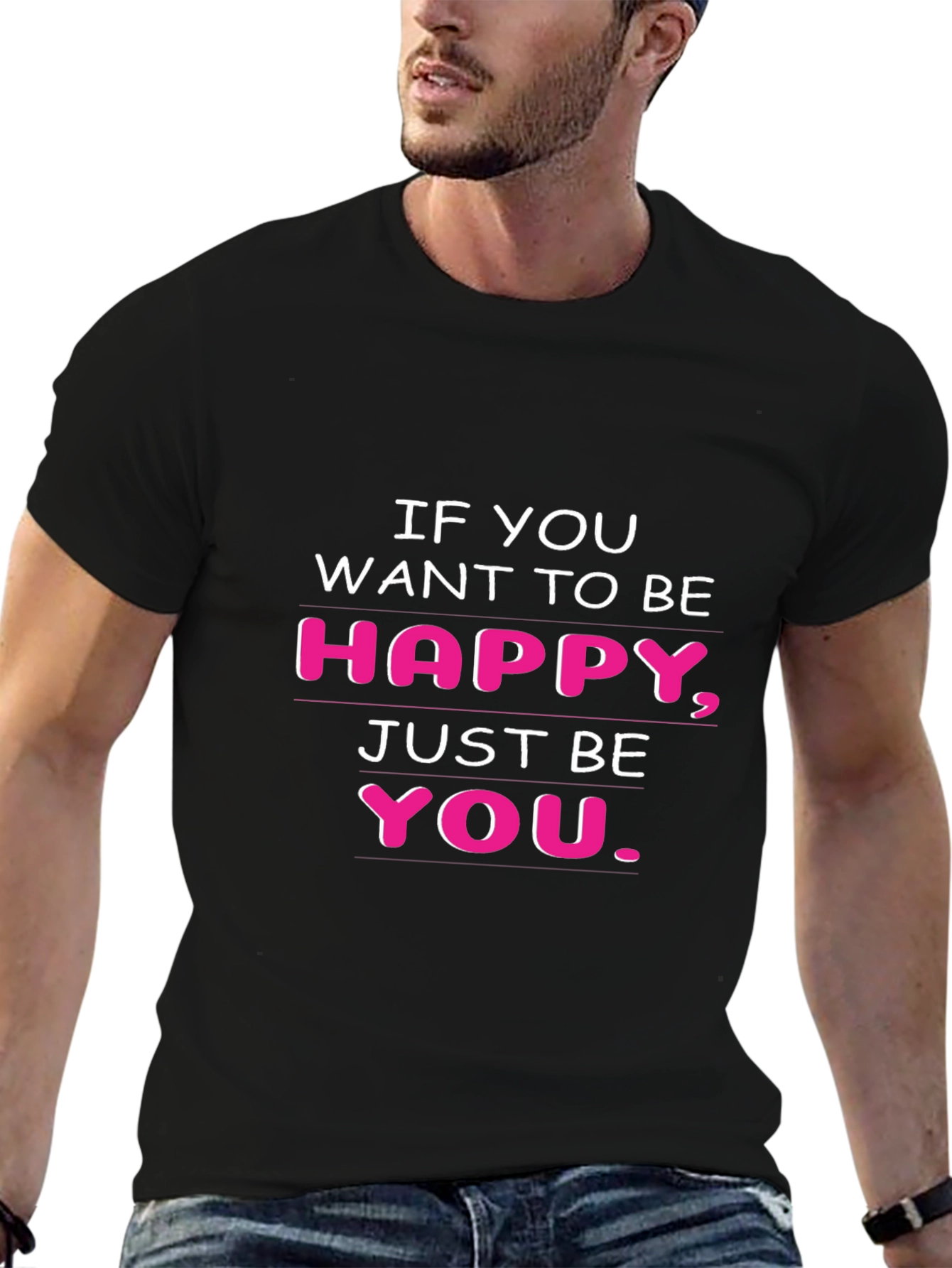Be Happy T-Shirt - Inspirational Tee