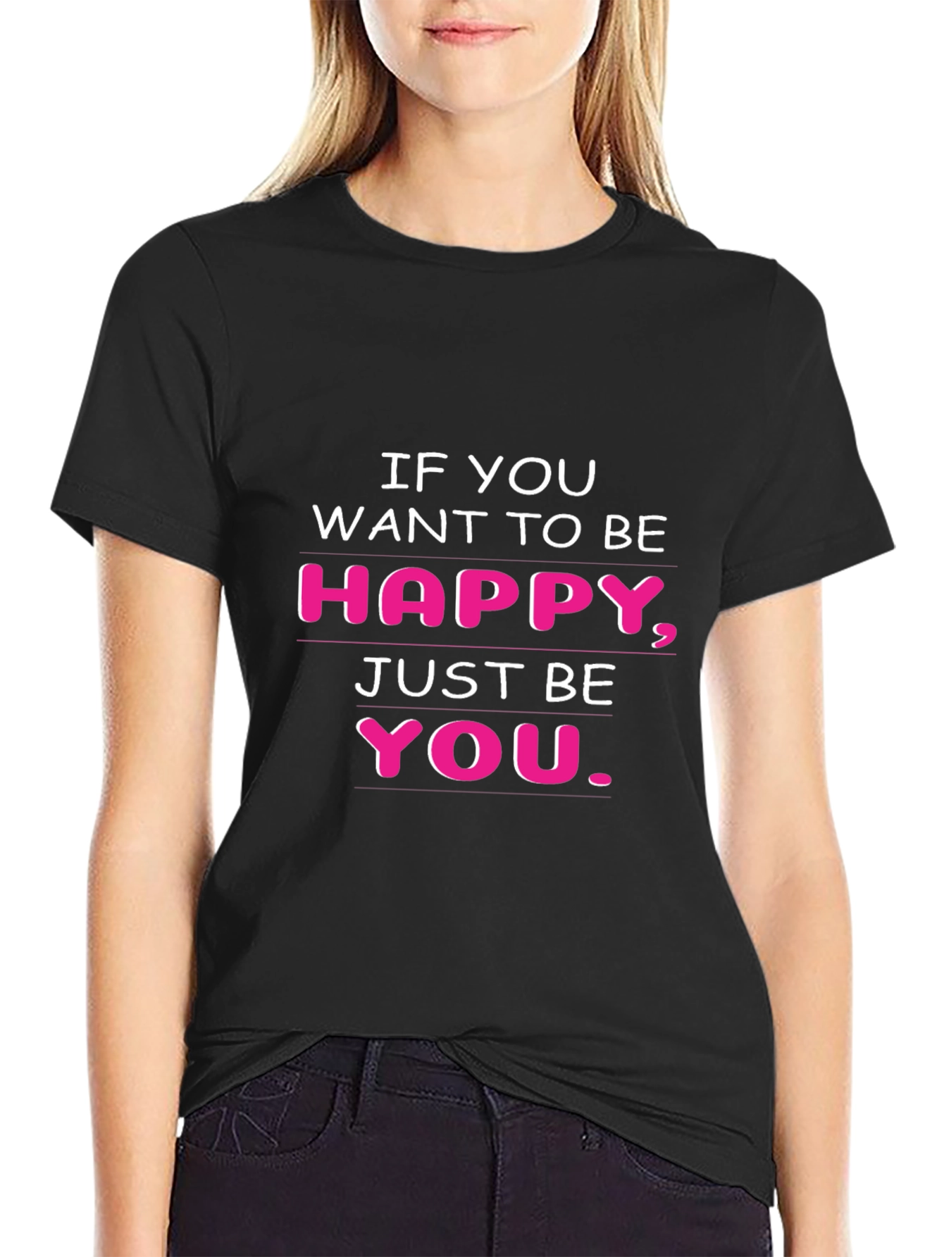 Be Happy T-Shirt - Inspirational Tee