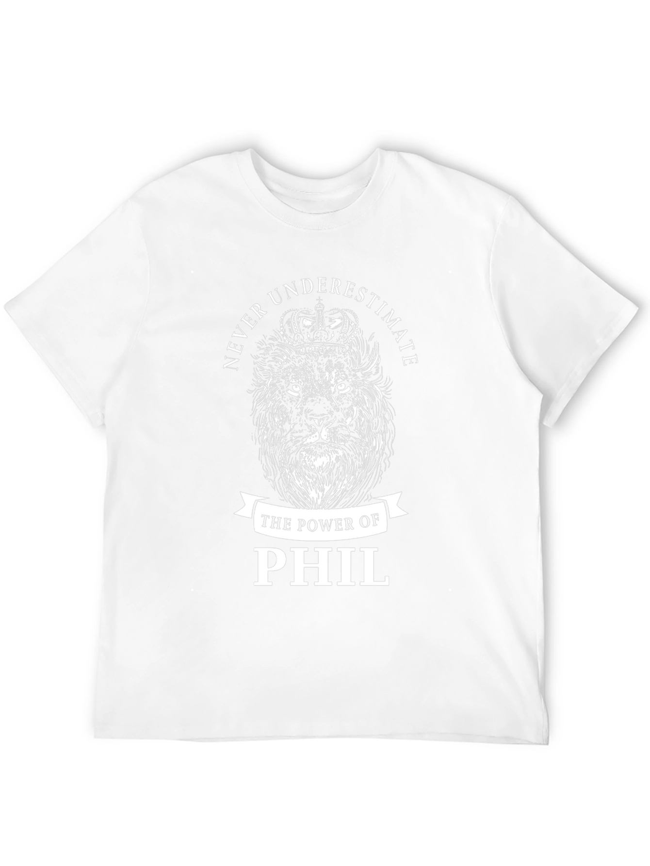 Never Underestimate Phil Lion Graphic T-Shirt