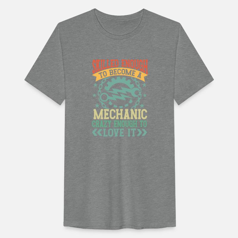 Skilled Enough To Become A Mechanic Funny Mechanic