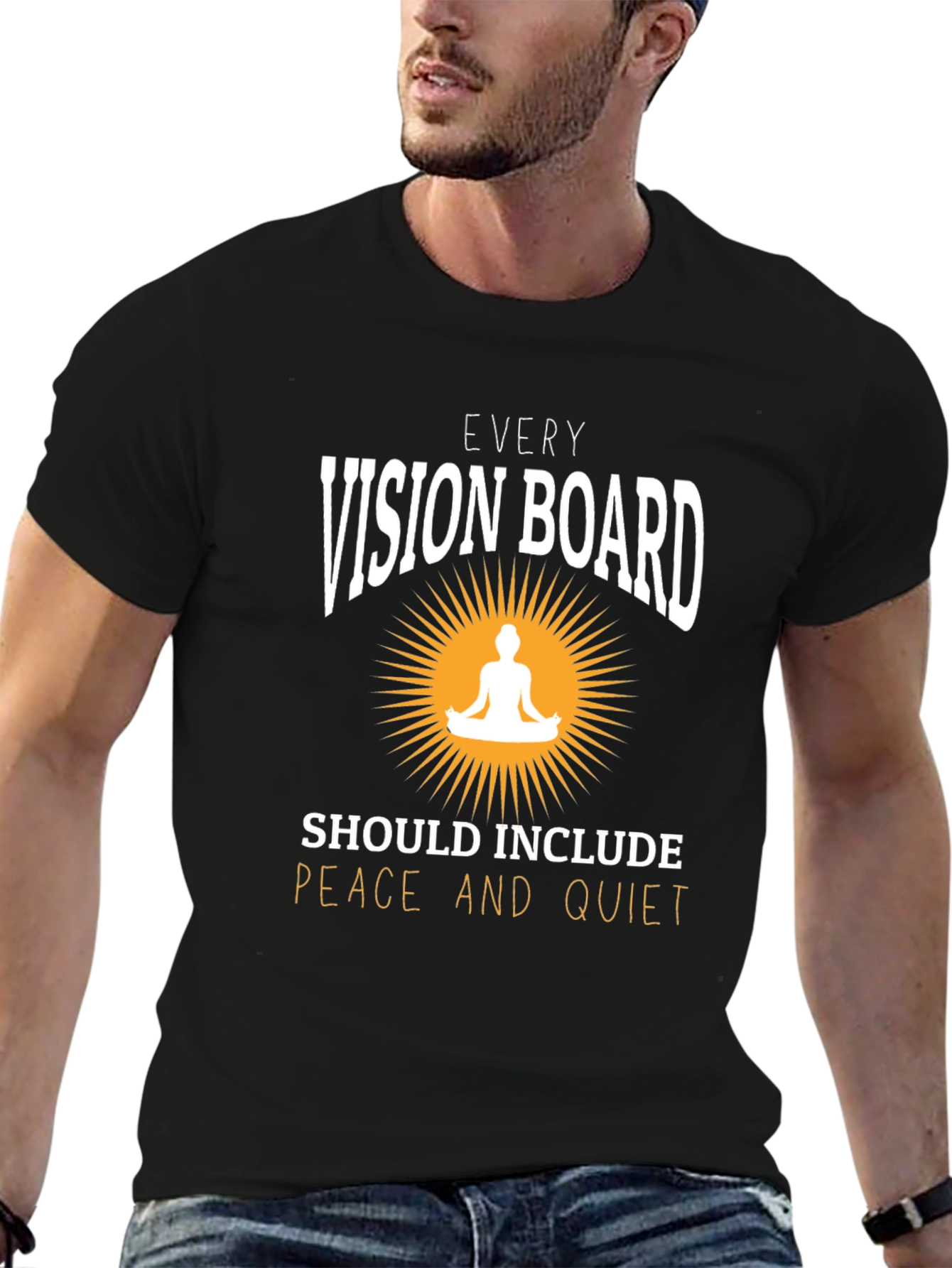 Vision Board T-Shirt - Peace and Quiet Graphic Tee
