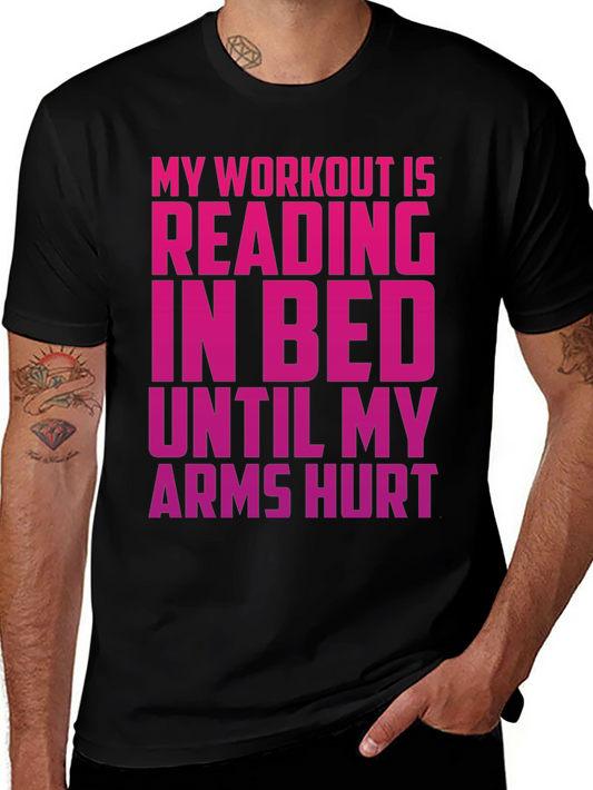 Funny Workout T-Shirt - Reading in Bed Tee