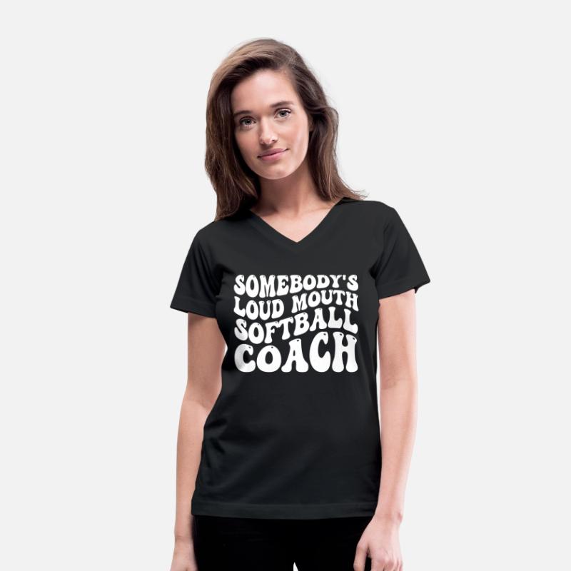 Somebody's Loud Mouth Softball Coach