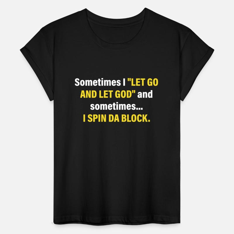Sometimes I “Let Go And Let God”