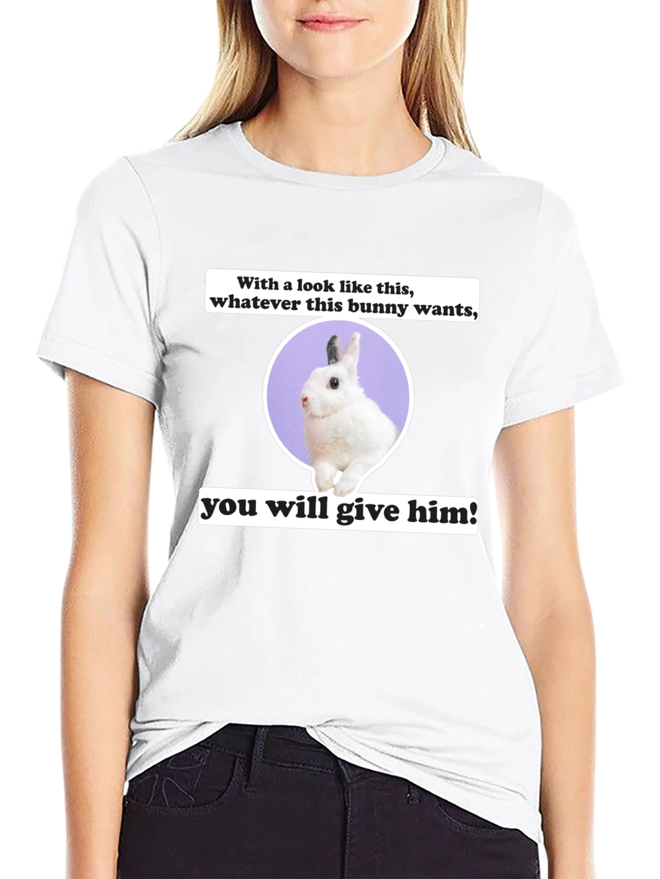 Funny Bunny Wants T-Shirt