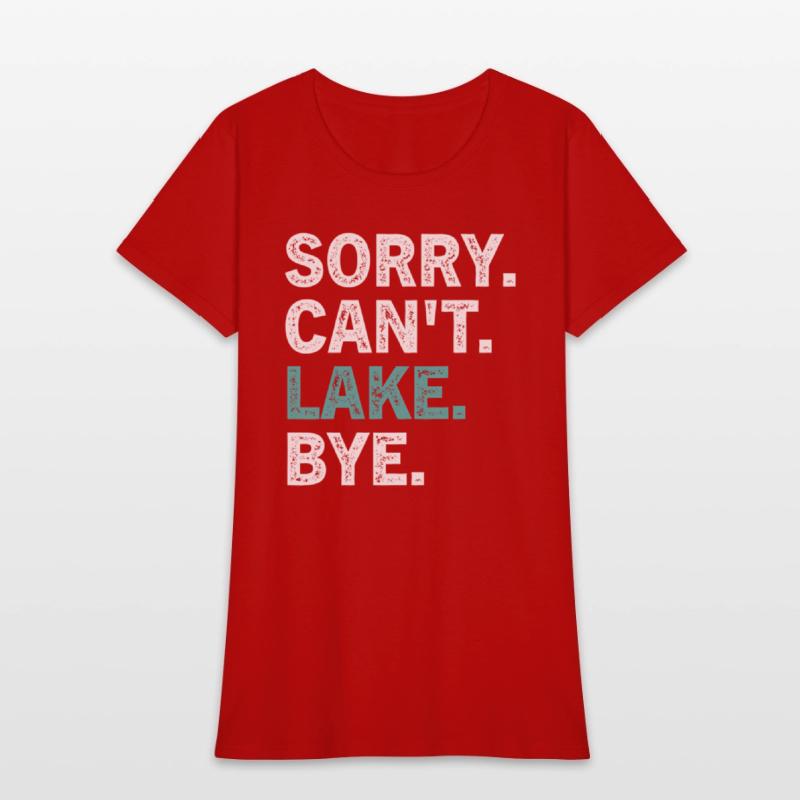 Sorry Can'T Lake Bye - Lake