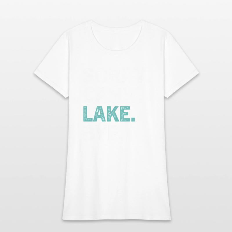 Sorry Can'T Lake Bye - Lake