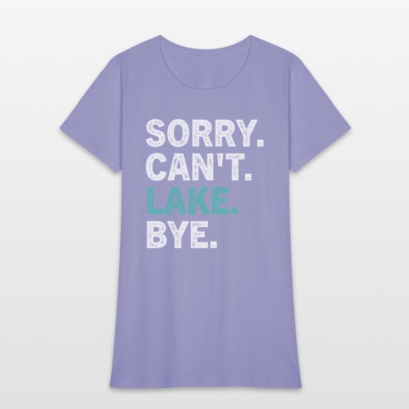 Sorry Can'T Lake Bye - Lake
