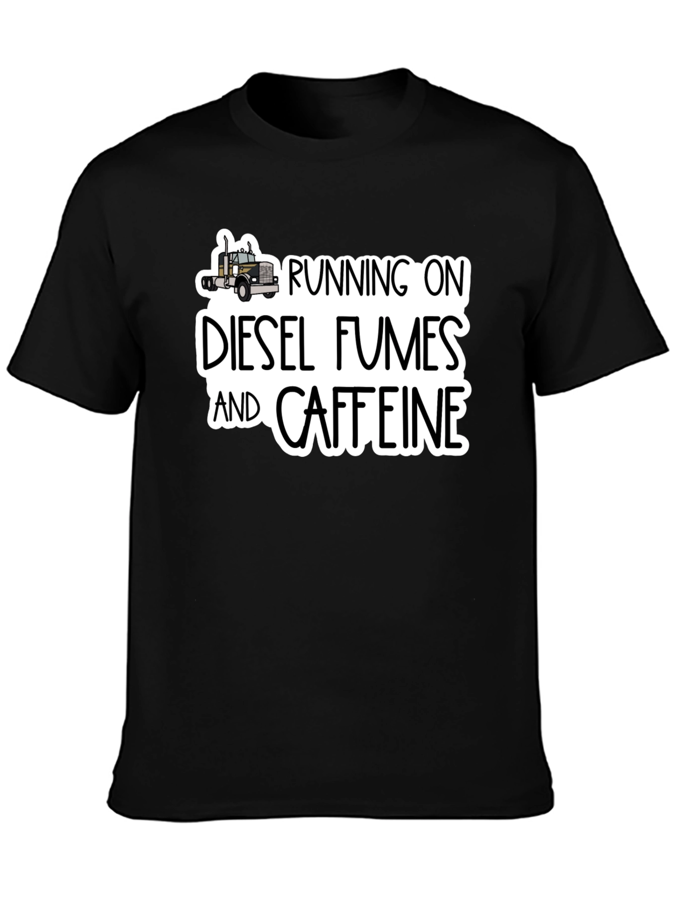 Diesel Fumes and Caffeine Black T-Shirt