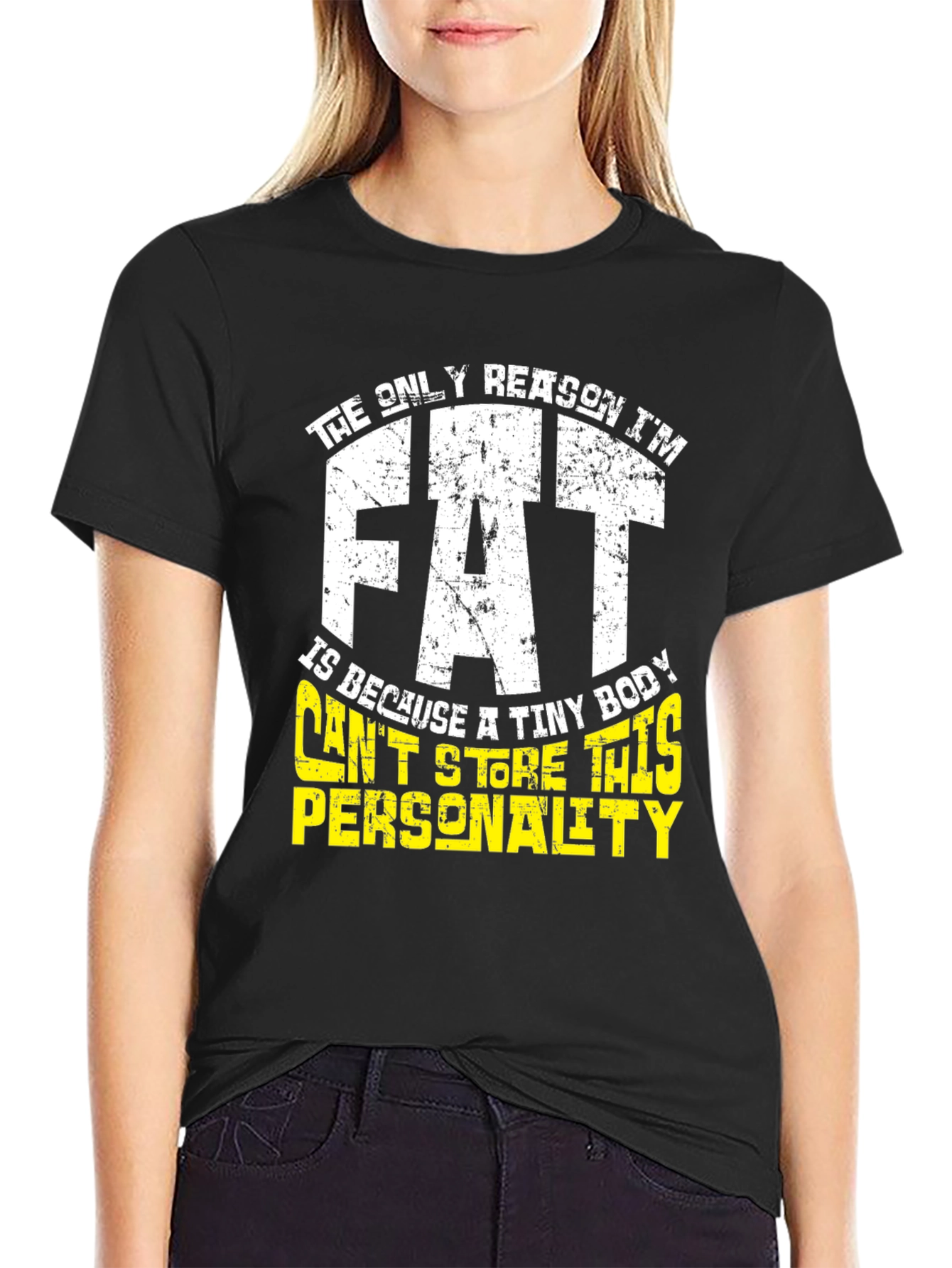 Funny Fat Personality Graphic T-Shirt