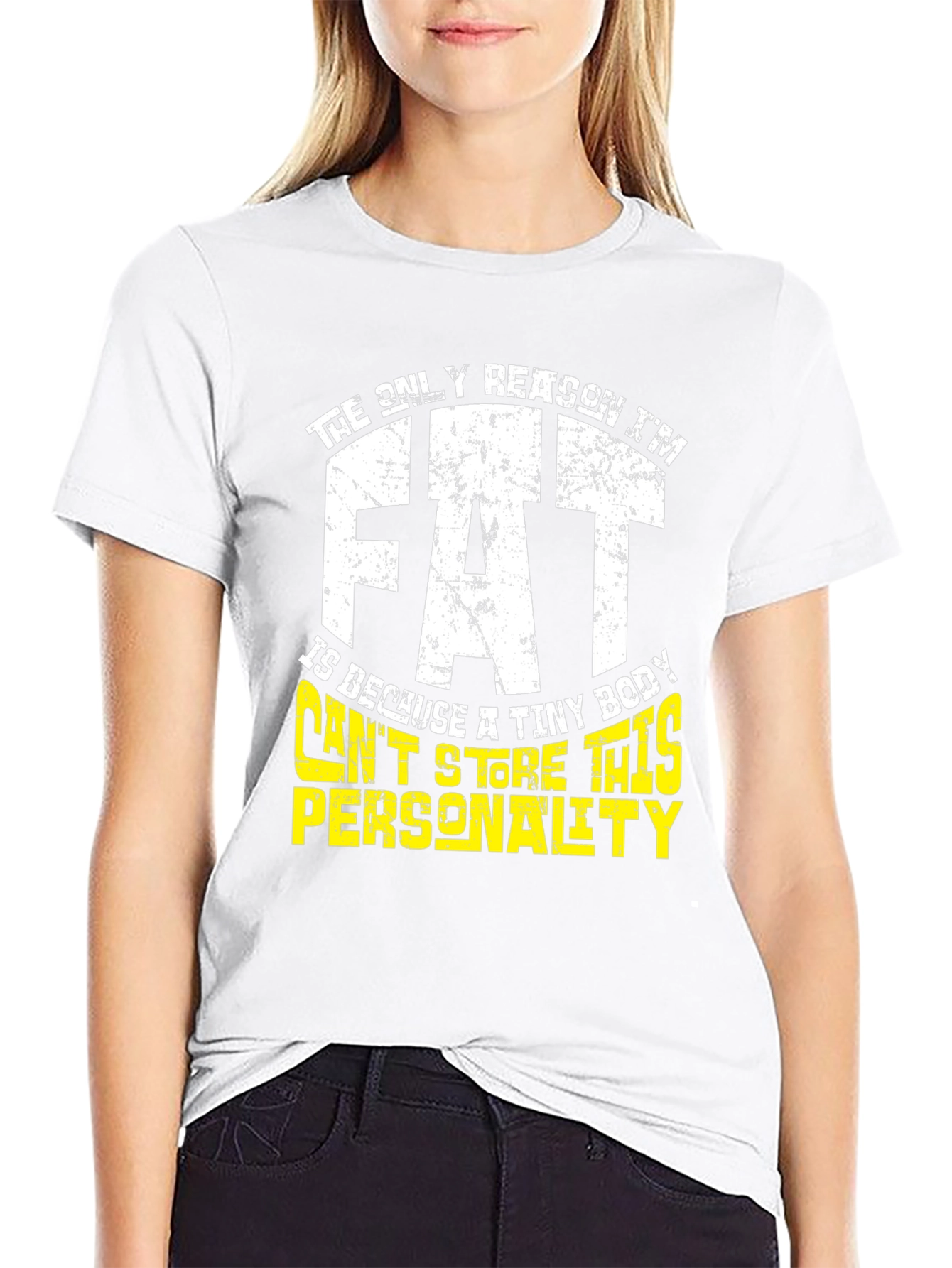 Funny Fat Personality Graphic T-Shirt