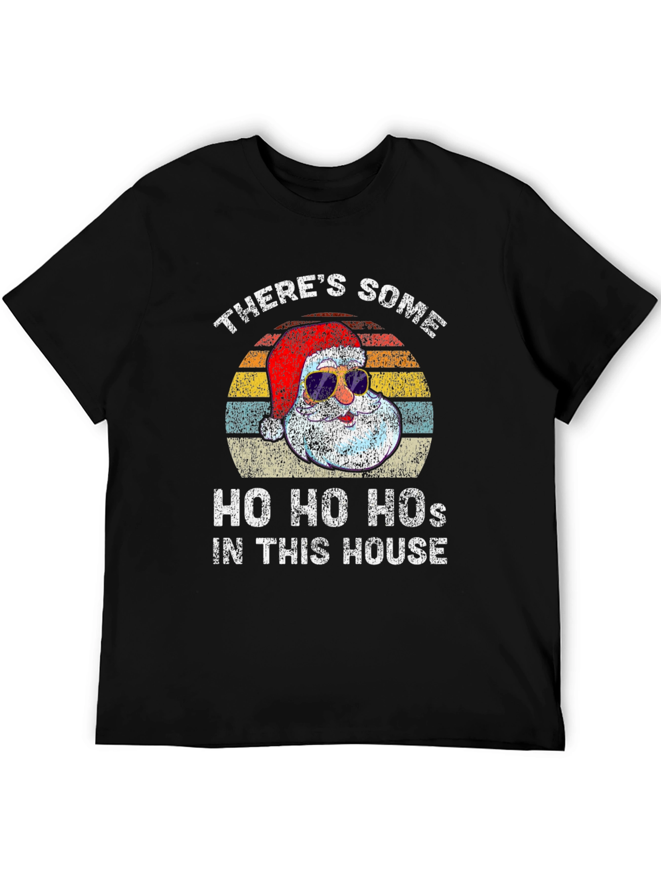 Funny Santa T-Shirt: Ho Ho Hos In This House
