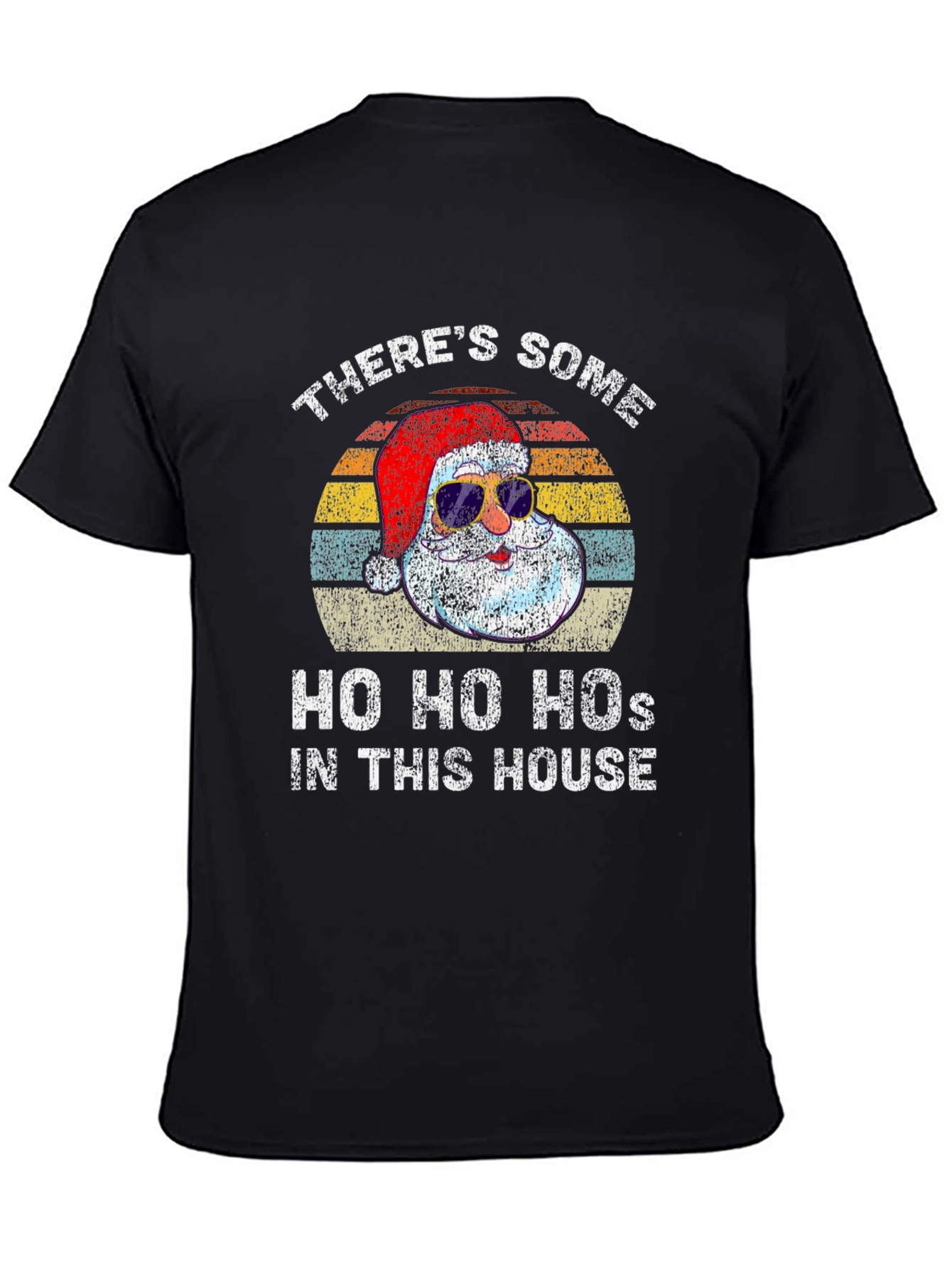 Funny Santa T-Shirt: Ho Ho Hos In This House