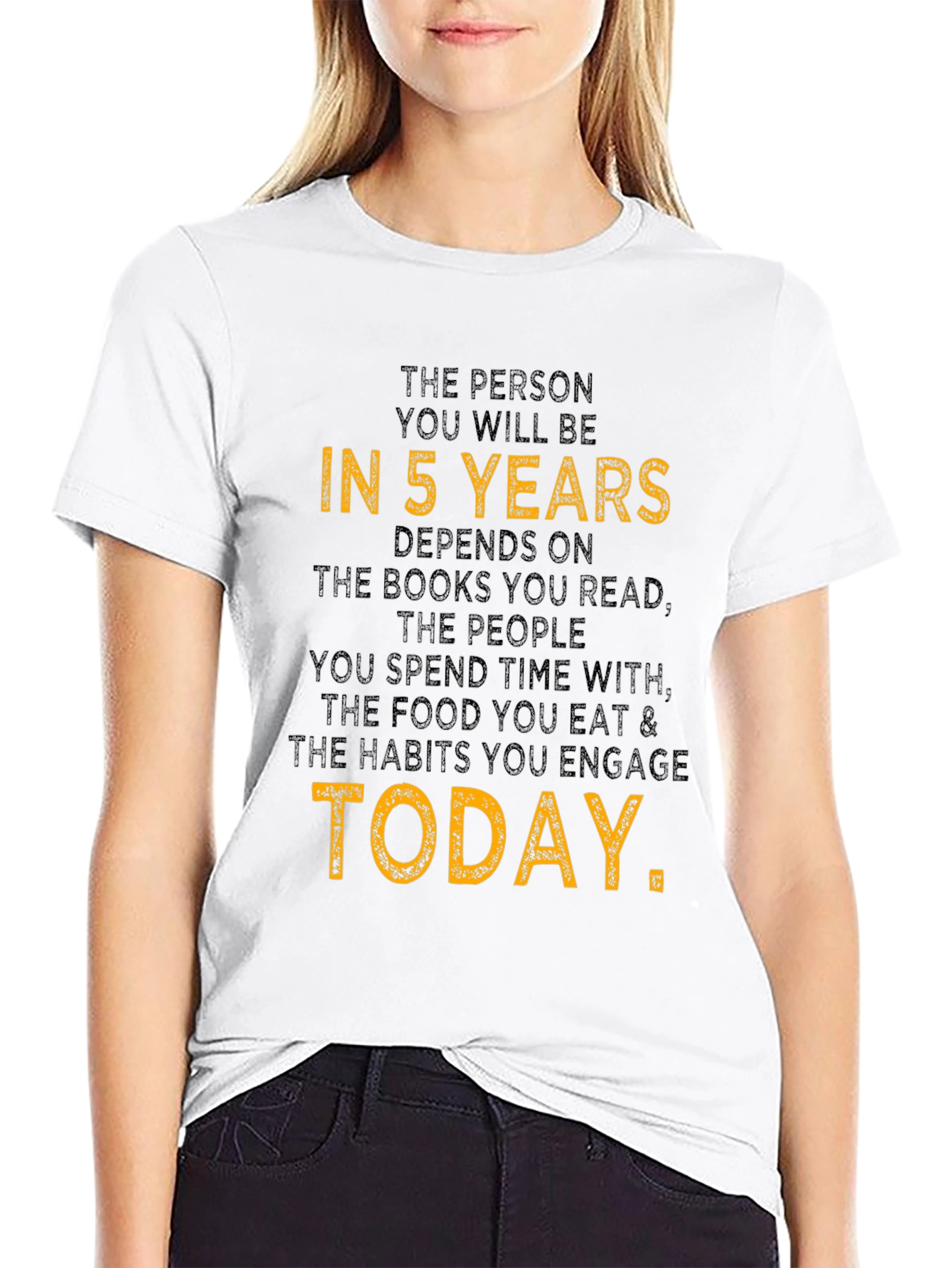 Motivational T-Shirt - In 5 Years Graphic Tee