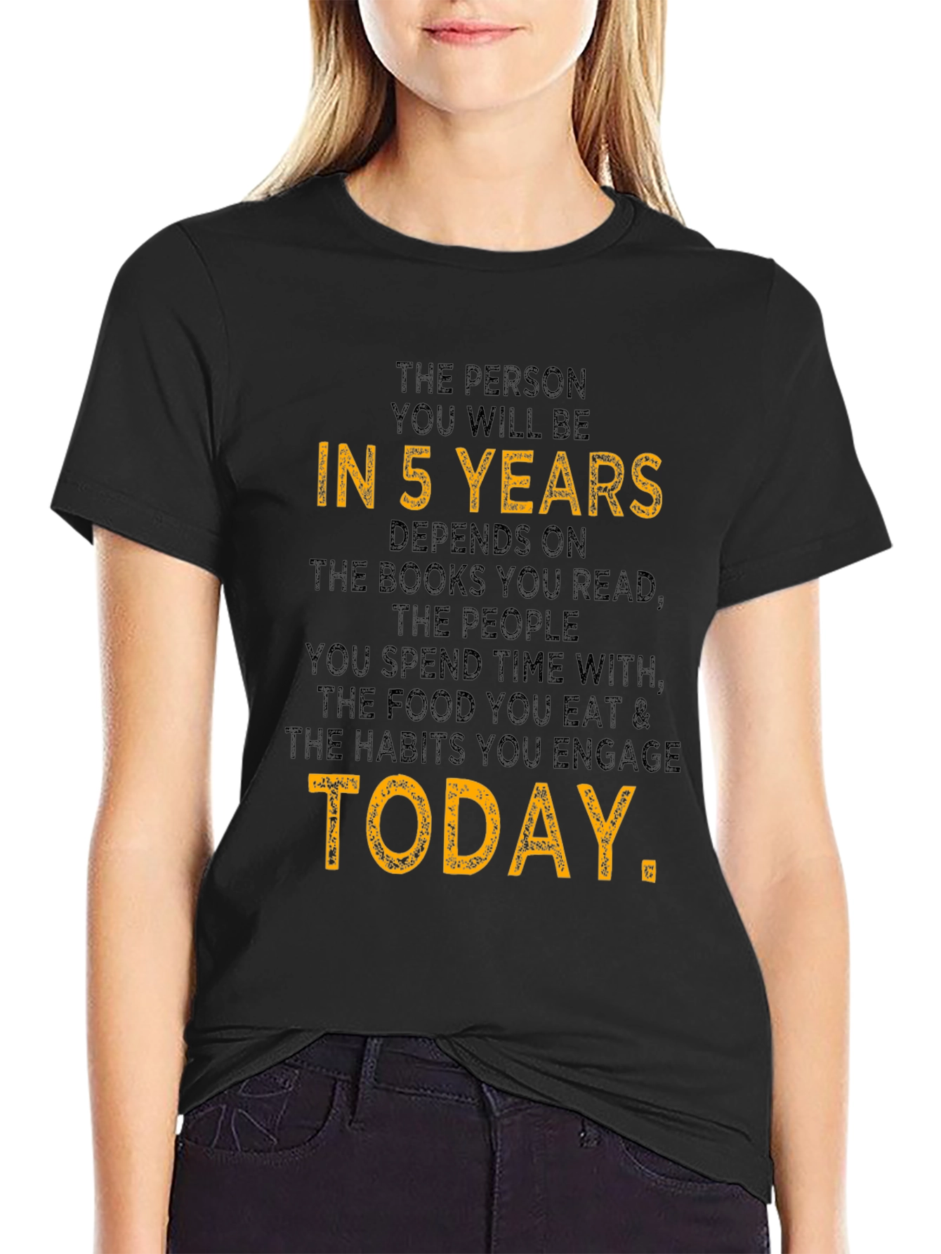 Motivational T-Shirt - In 5 Years Graphic Tee