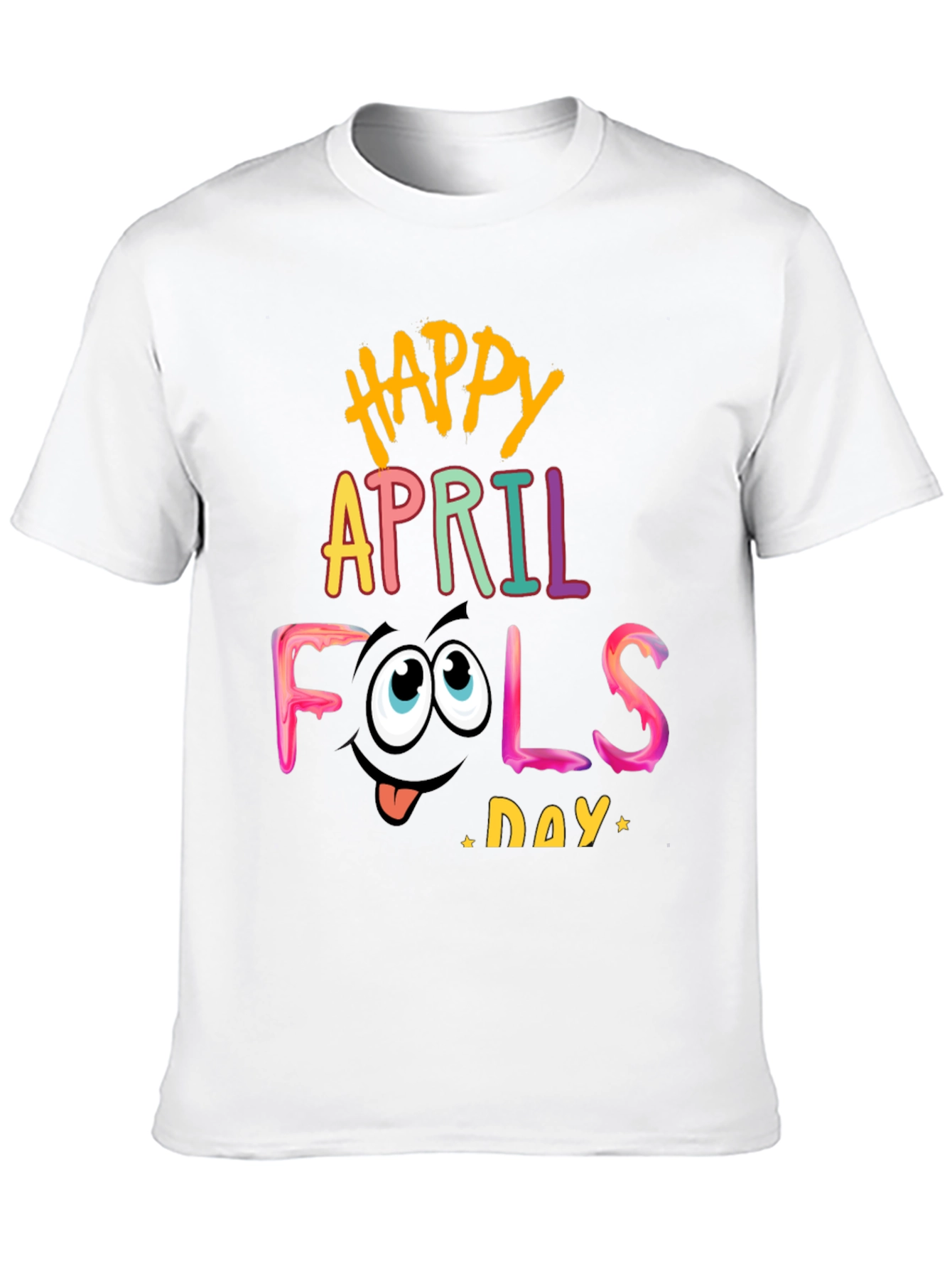 Happy April Fools Day Graphic T-Shirt