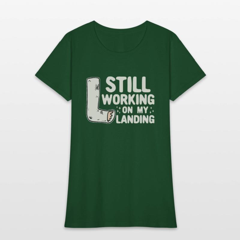 Still Working On My Landing - Leg Fracture