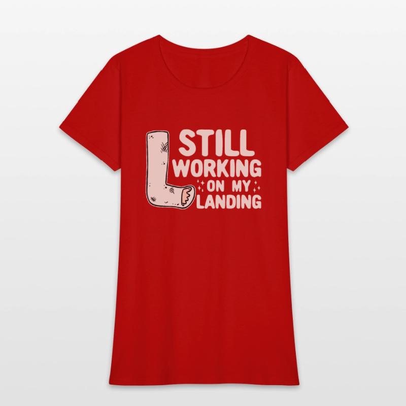 Still Working On My Landing - Leg Fracture