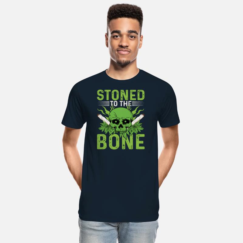 Stoned to the Bone | Cannabis | Weed | 420